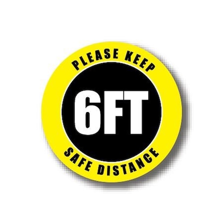 Ergomat 12in CIRCLE SIGNS Please Keep 6FT Safe Distance DSV-SIGN 144 #0706 -UEN